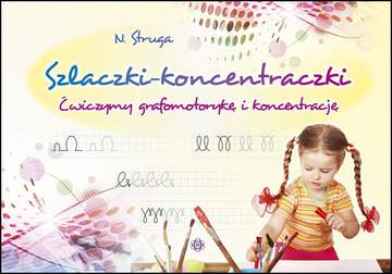 Szlaczki-koncentraczki Ćwiczymy grafomotorykę i koncentrację