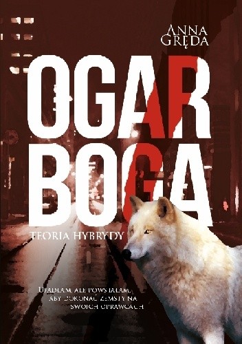 Ogar Boga. Teoria hybrydy