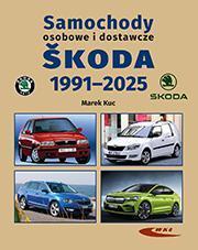 Okładka: Samochody osobowe i dostawcze SKODA 1991-2025