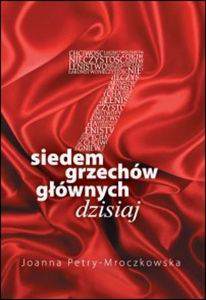 Siedem grzechów głownych dzisiaj