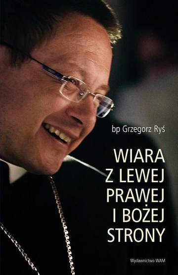 Wiara z lewej prawej i bożej strony