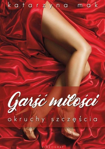 Garść miłości, Okruchy szczęścia