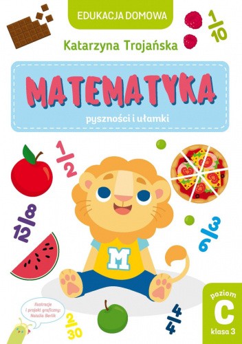 Matematyka ? pyszności i ułamki