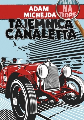 Pilny na tropie. Tajemnica Canelatta