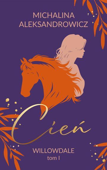 Cień. Willowdale. Tom 1