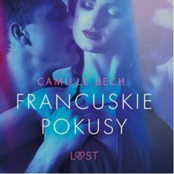 Francuskie pokusy - opowiadanie erotyczne