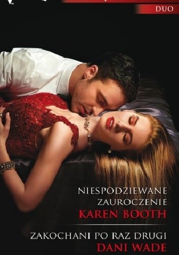 Niespodziewane zauroczenie, Zakochani po raz drugi