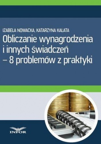 Obliczanie wynagrodzenia i innych świadczeń