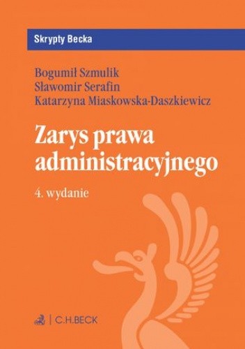 Zarys prawa administracyjnego. Wydanie 4