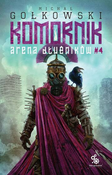 Arena Dłużników. Druga Trylogia Komornika. Tom 4