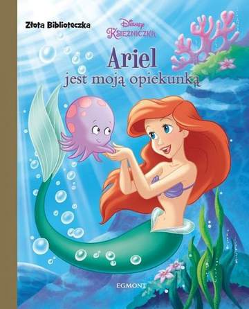 Ariel jest moją opiekunką złota biblioteczka