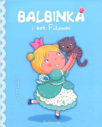 Księżniczka balbinka i kotek filutek