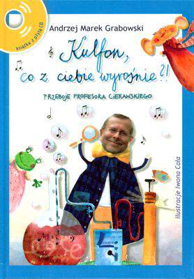 Kulfon co z ciebie wyrośnie + CD wyd. 2