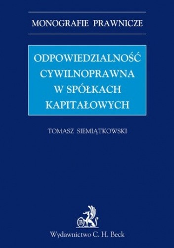Odpowiedzialność cywilnoprawna w spółkach kapitałowych