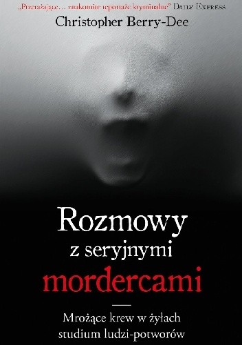 Rozmowy z seryjnymi mordercami