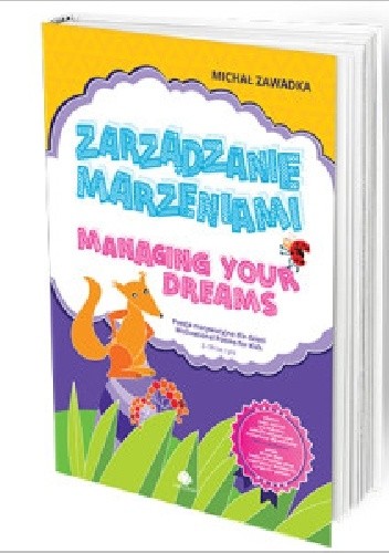 Zarządzanie marzeniami Poezja motywacyjna dla dzieci Managing Your Dreams wiek 3+