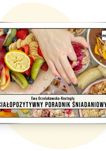 Ciałopozytywny poradnik śniadaniowy