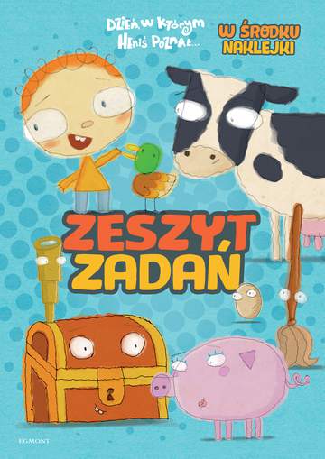 Dzień, w którym Heniś poznał. Zeszyt zadań