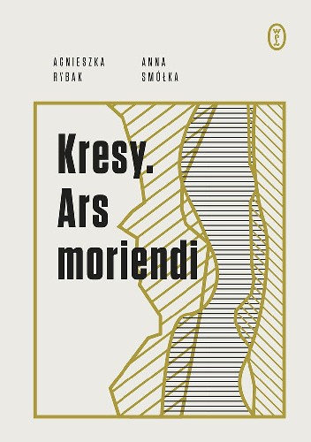 Kresy. Ars moriendi