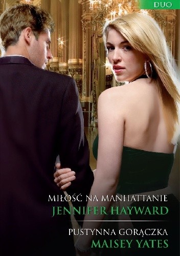 Miłość na Manhattanie, Pustynna gorączka