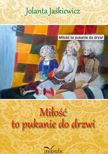 Miłość to pukanie do drzwi