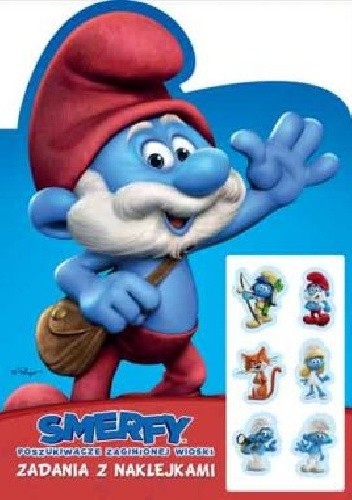 Smerfy. Poszukiwacze zaginionej wioski. Zadania z naklejkami z Papą Smerfem