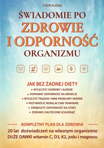 Świadomie po zdrowie i odporność organizmu