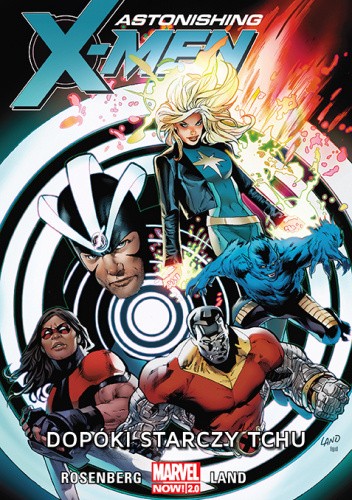 Astonishing X-Men ? Dopóki starczy tchu