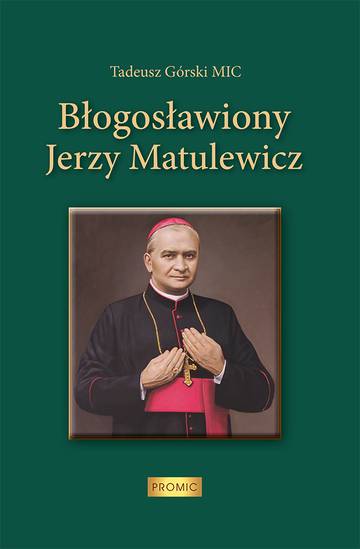 Błogosławiony Jerzy Matulewicz