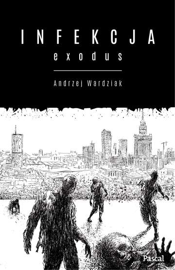 Exodus infekcja Tom 2