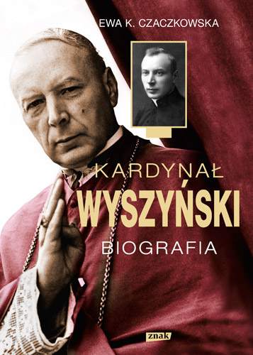 Kardynał wyszyński biografia