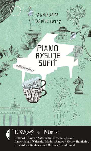 Piano rysuje sufit rozmowy o przygodzie