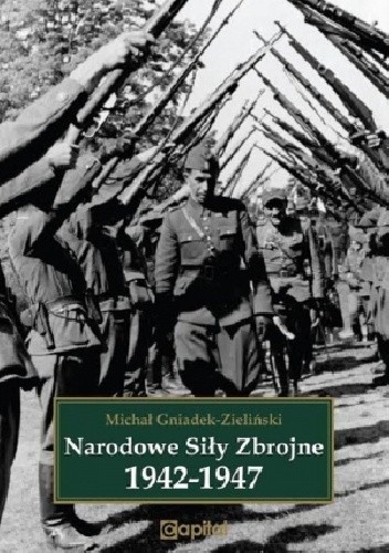 Narodowe Siły Zbrojne 1942-1947