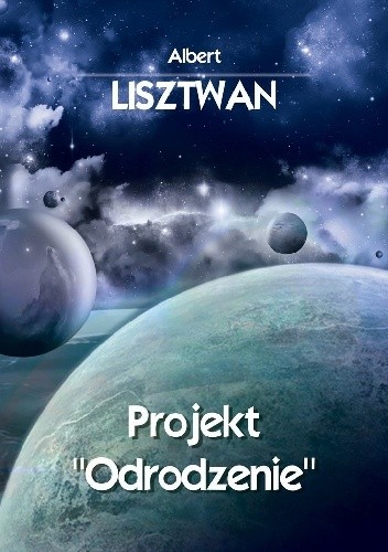 Projekt "Odrodzenie"