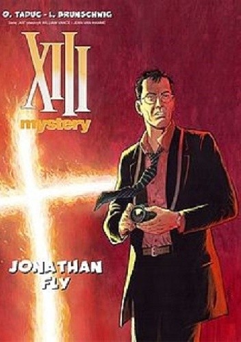XIII Mystery: Jonathan Fly