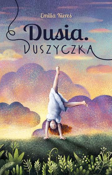 Dusia. Duszyczka