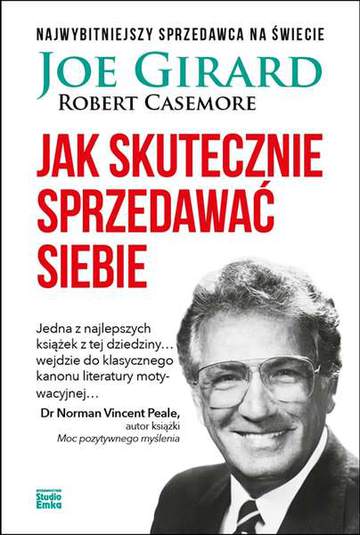 Jak skutecznie sprzedawać siebie