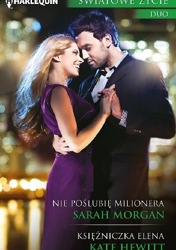 Nie poślubię milionera. Księżniczka Elena