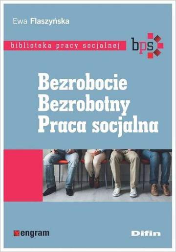 Bezrobocie bezrobotny praca socjalna