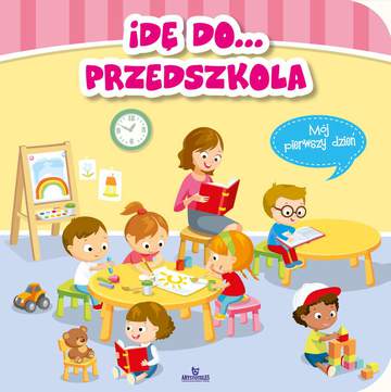Idę do przedszkola