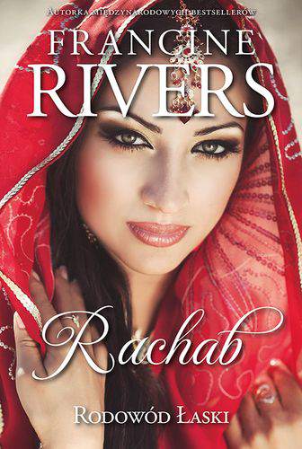 Rachab rodowód łaski Tom 2