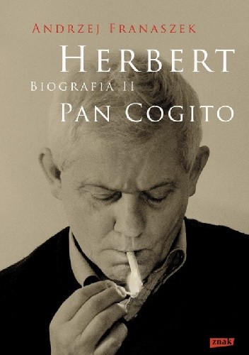 Herbert. Biografia II. Pan Cogito