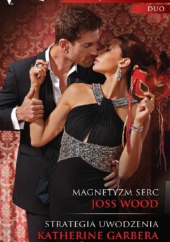 Magnetyzm serc, Strategia uwodzenia