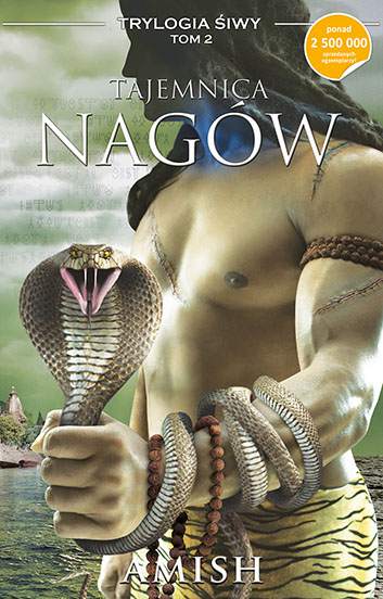 Tajemnica nagów trylogia śiwy Tom 2