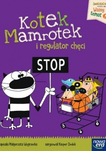 Kotek Mamrotek i regulator chęci