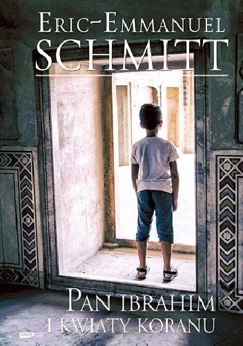 Pan Ibrahim i kwiaty Koranu