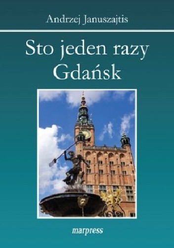 Sto jeden razy Gdańsk