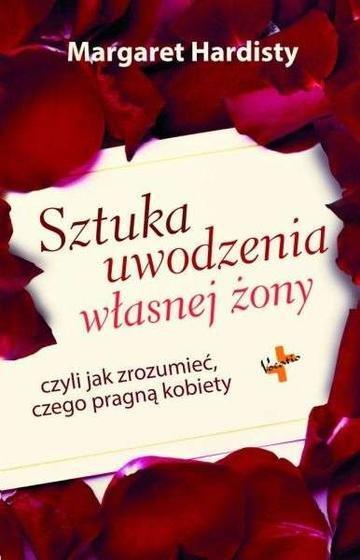 Okładka: Sztuka uwodzenia własnej żony