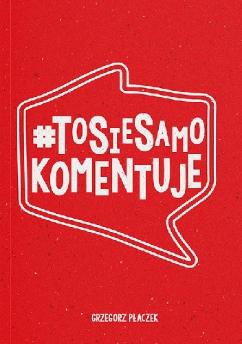 #ToSieSamoKomentuje