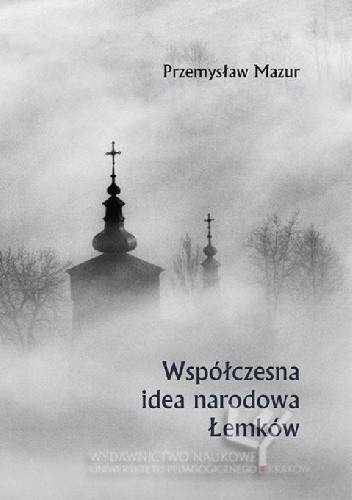 Współczesna idea narodowa Łemków